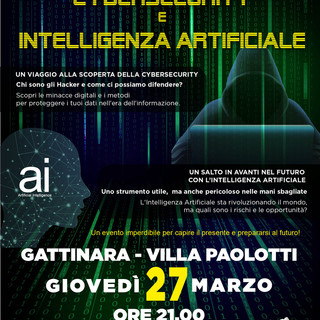 Gattinara: Serata dedicata alla &quot;CYBERSECURITY E INTELLIGENZA ARTIFICIALE&quot;