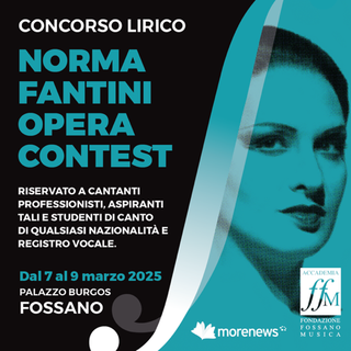 Una giuria di grande livello per il 'Norma Fantini Opera Contest' che ha come obbiettivo la formazione e il debutto di giovani artisti