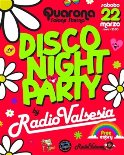 Quarona: sabato 22 marzo, la Disco Night Party.