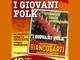 A Pray tornano sul palco &quot;I Giovani Folk&quot;